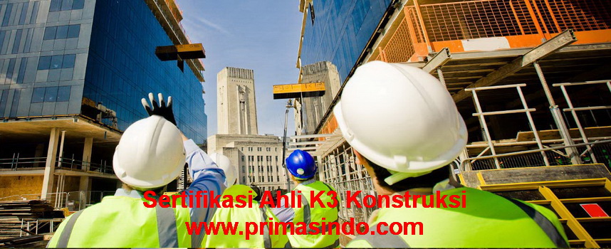 sertifikasi ahli k3 konstruksi